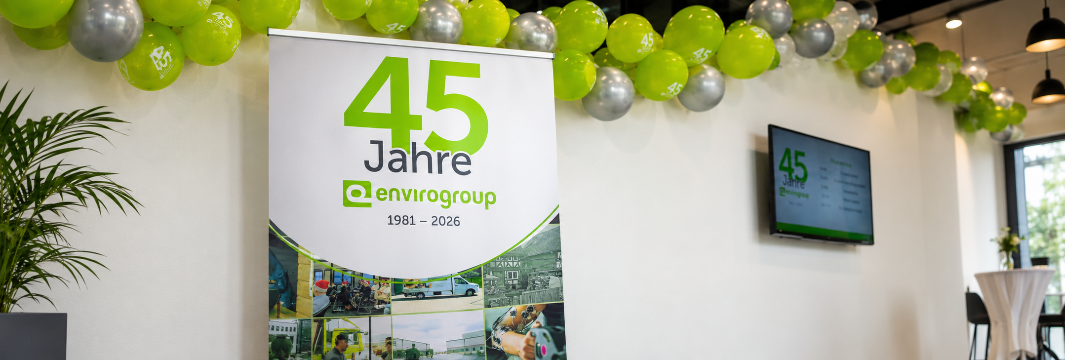 45 Jahre envirogroup Feier mit Aufsteller und Ballons
